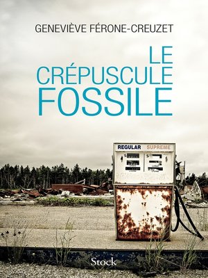 cover image of Le crépuscule fossile